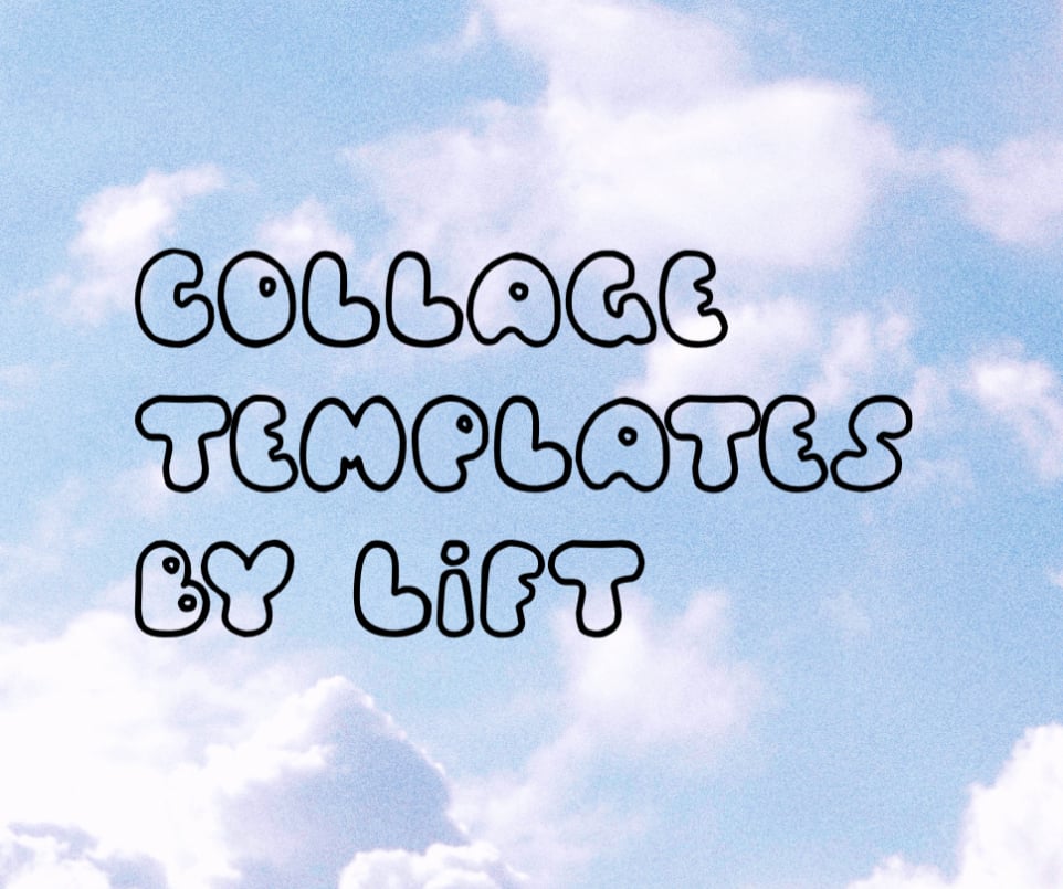 Collage Template Collection By Lift: Don't Settle For Boring Visuals